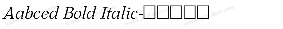 Aabced Bold Italic字体转换